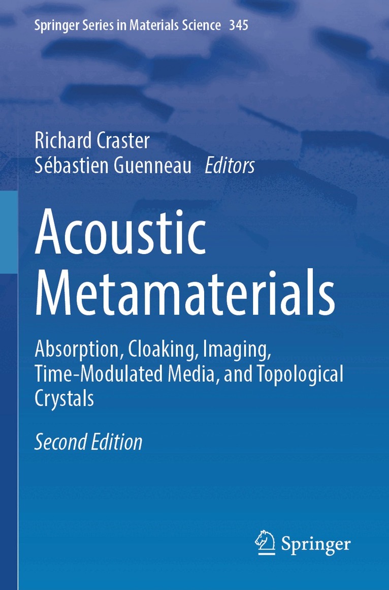 Richard Craster, Sébastien Guenneau - Acoustic Metamaterials, Häftad. Tillgänglighet: Lägg i varukorg