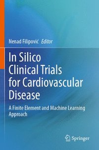 bokomslag In Silico Clinical Trials for Cardiovascular Disease
