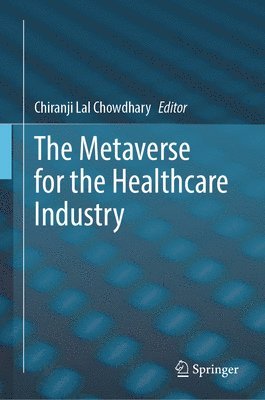 bokomslag Metaverse for the Healthcare Industry