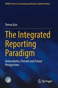 bokomslag Integrated Reporting Paradigm