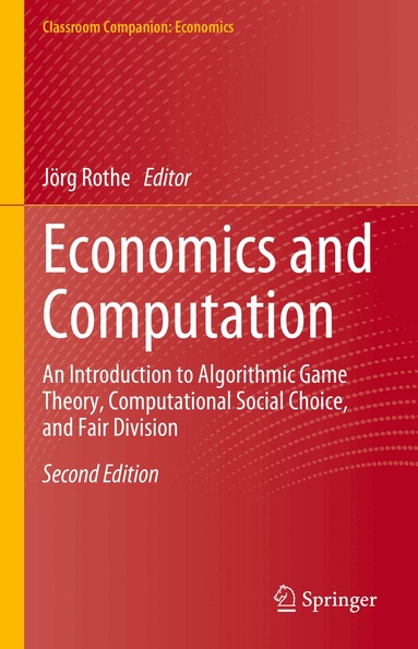 Jörg Rothe - Economics and Computation, Inbunden