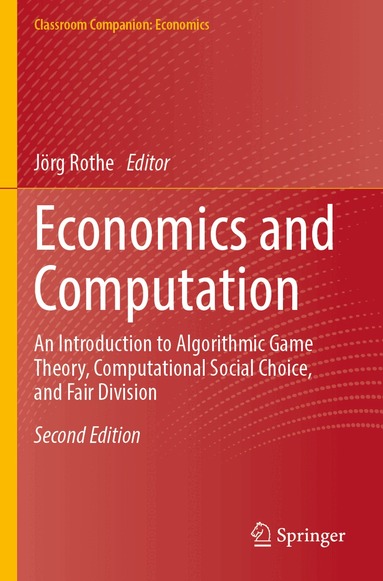 Jörg Rothe - Economics and Computation, Häftad