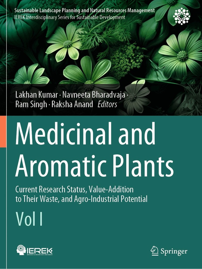 Lakhan Kumar, Navneeta Bharadvaja, Ram Singh, Raksha Anand - Medicinal and Aromatic Plants, Häftad. Tillgänglighet: Lägg i varukorg