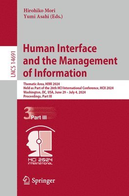 Human Interface and the Management of Information 1