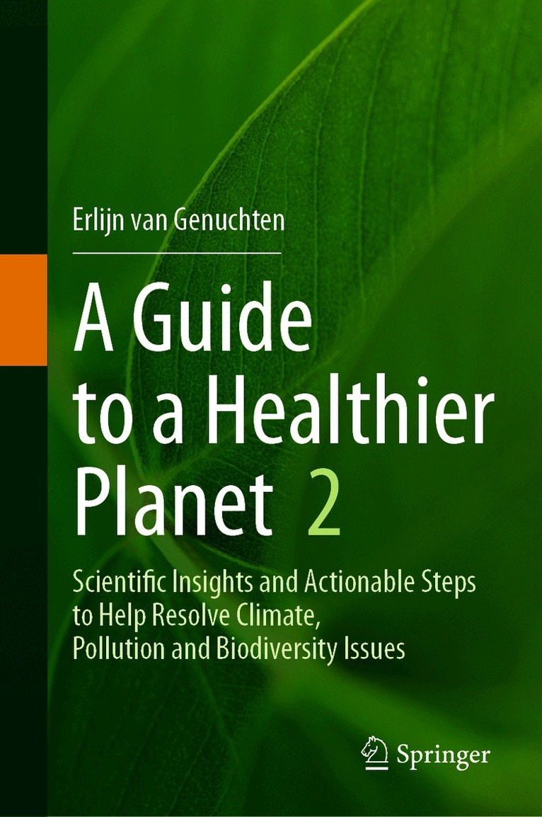 Guide to a Healthier Planet, Volume 2