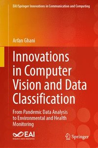 bokomslag Innovations in Computer Vision and Data Classification