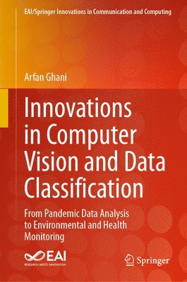 bokomslag Innovations in Computer Vision and Data Classification