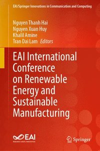 bokomslag EAI International Conference on Renewable Energy and Sustainable Manufacturing