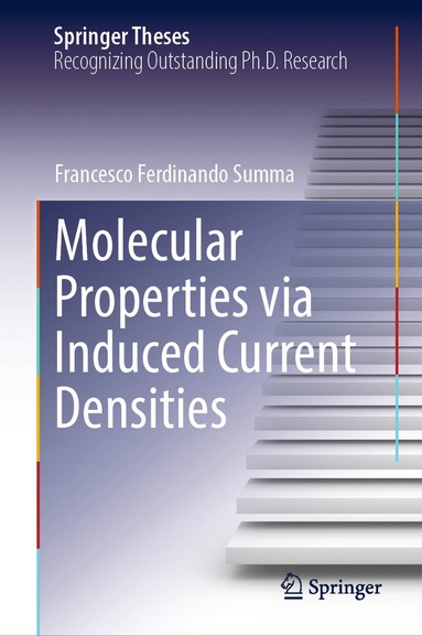 bokomslag Molecular Properties via Induced Current Densities