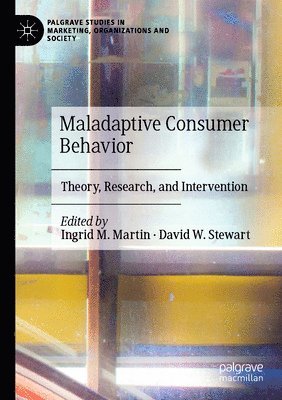 bokomslag Maladaptive Consumer Behavior