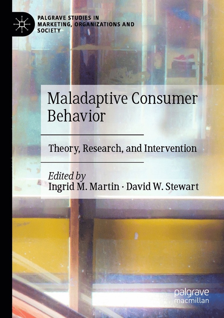Maladaptive Consumer Behavior