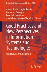 bokomslag Good Practices and New Perspectives in Information Systems and Technologies