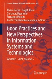 bokomslag Good Practices and New Perspectives in Information Systems and Technologies