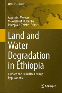 bokomslag Land and Water Degradation in Ethiopia