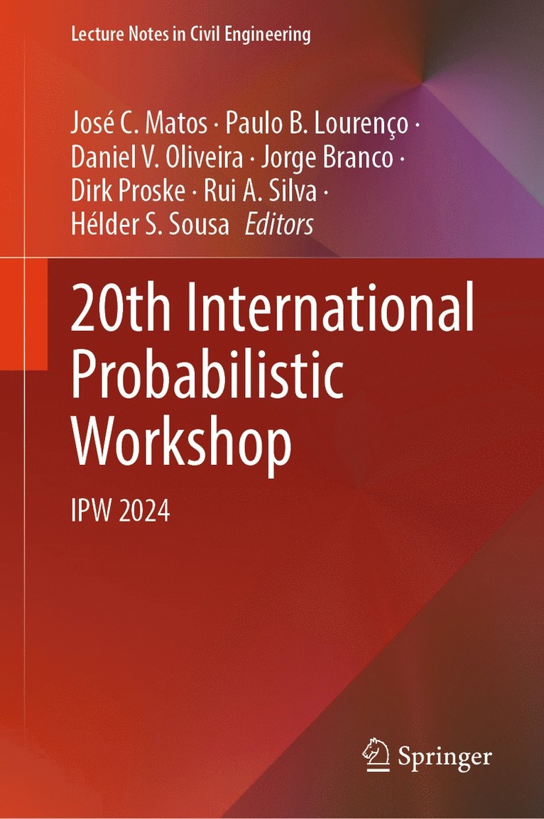 20th International Probabilistic Workshop 1