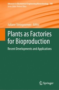 bokomslag Plants as Factories for Bioproduction