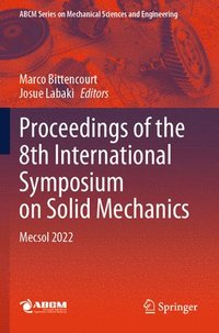 bokomslag Proceedings of the 8th International Symposium on Solid Mechanics