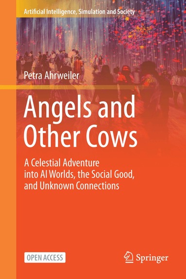 Petra Ahrweiler - Angels and Other Cows, Inbunden