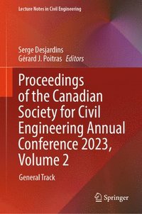 bokomslag Proceedings of the Canadian Society for Civil Engineering Annual Conference 2023, Volume 2