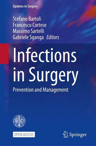 Stefano Bartoli, Francesco Cortese, Massimo Sartelli, Gabriele Sganga - Infections in Surgery, Häftad