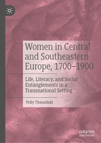 bokomslag Women in Central and Southeastern Europe, 1700-1900