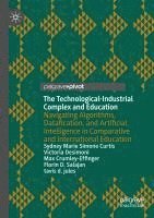 bokomslag Technological-Industrial Complex and Education