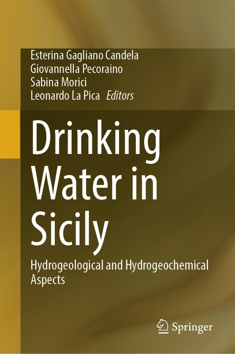 Esterina Gagliano Candela, Giovannella Pecoraino, Sabina Morici, Leonardo La Pica - Drinking Water in Sicily, Inbunden