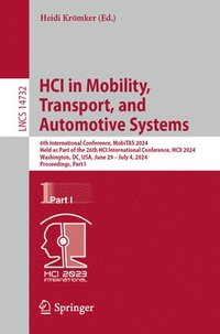 bokomslag HCI in Mobility, Transport, and Automotive Systems