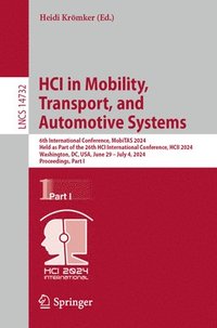 bokomslag HCI in Mobility, Transport, and Automotive Systems