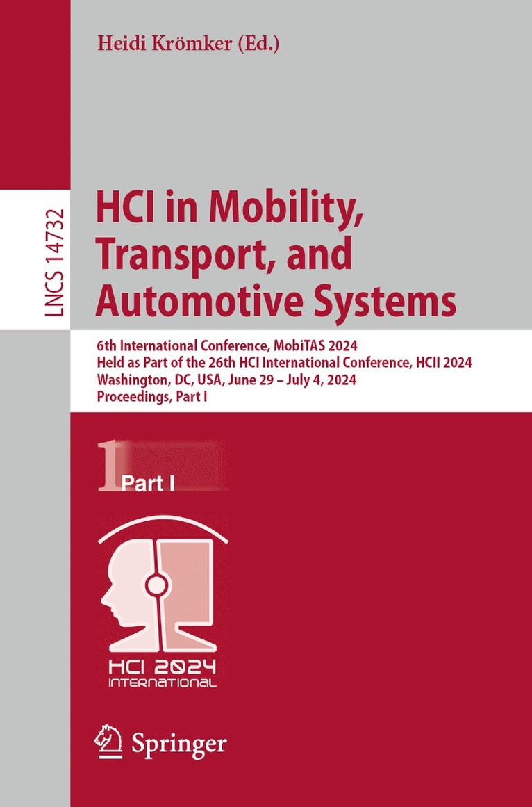 Heidi Krömker, Heidi Kromker - HCI in Mobility, Transport, and Automotive Systems, Häftad