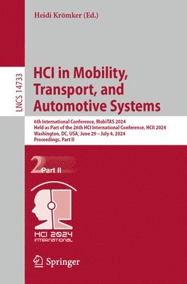 bokomslag HCI in Mobility, Transport, and Automotive Systems