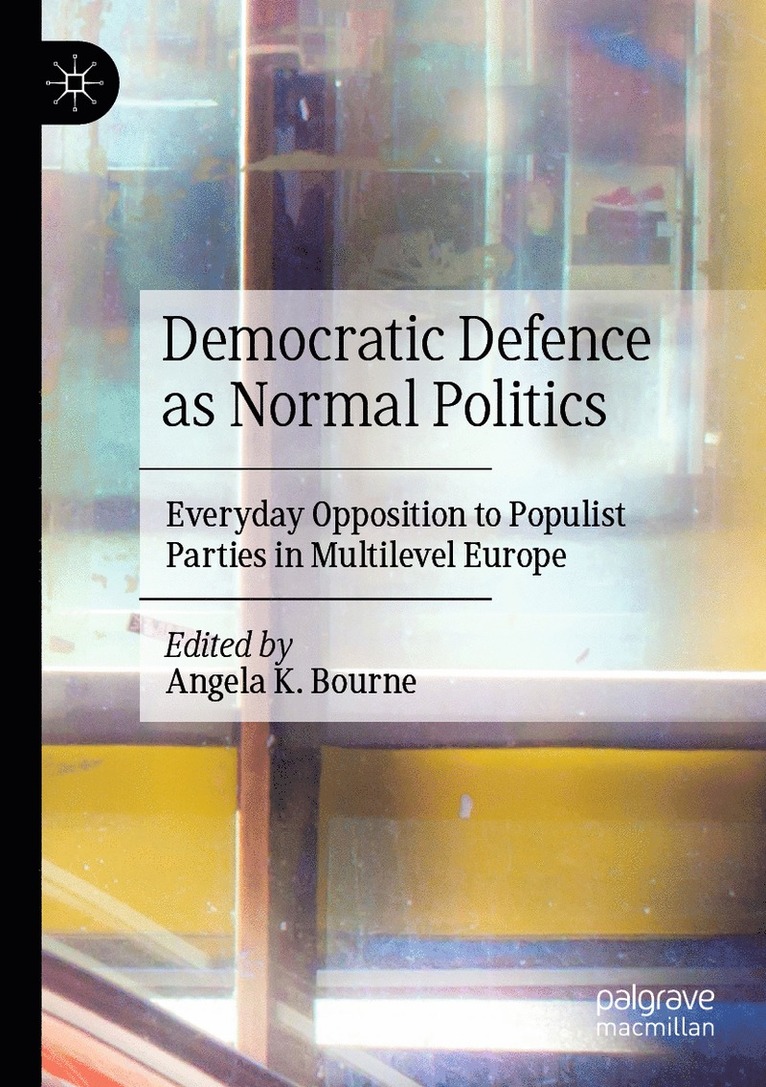 Democratic Defence as Normal Politics