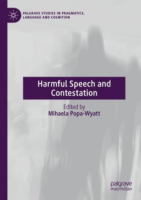 bokomslag Harmful Speech and Contestation