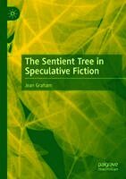 Sentient Tree in Speculative Fiction