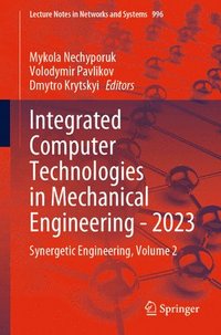 bokomslag Integrated Computer Technologies in Mechanical Engineering - 2023