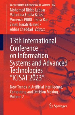 bokomslag 13th International Conference on Information Systems and Advanced Technologies ICISAT 2023