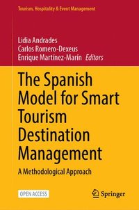 bokomslag The Spanish Model for Smart Tourism Destination Management