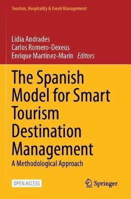 bokomslag The Spanish Model for Smart Tourism Destination Management
