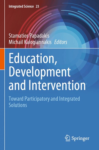 Stamatios Papadakis, Michail Kalogiannakis - Education, Development and Intervention, Häftad