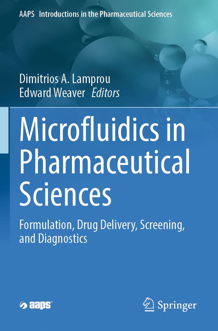 Dimitrios A. Lamprou, Edward Weaver - Microfluidics in Pharmaceutical Sciences, Häftad