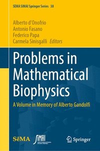 bokomslag Problems in Mathematical Biophysics