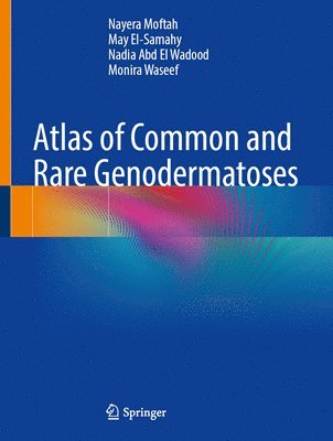 Atlas of Common and Rare Genodermatoses 1