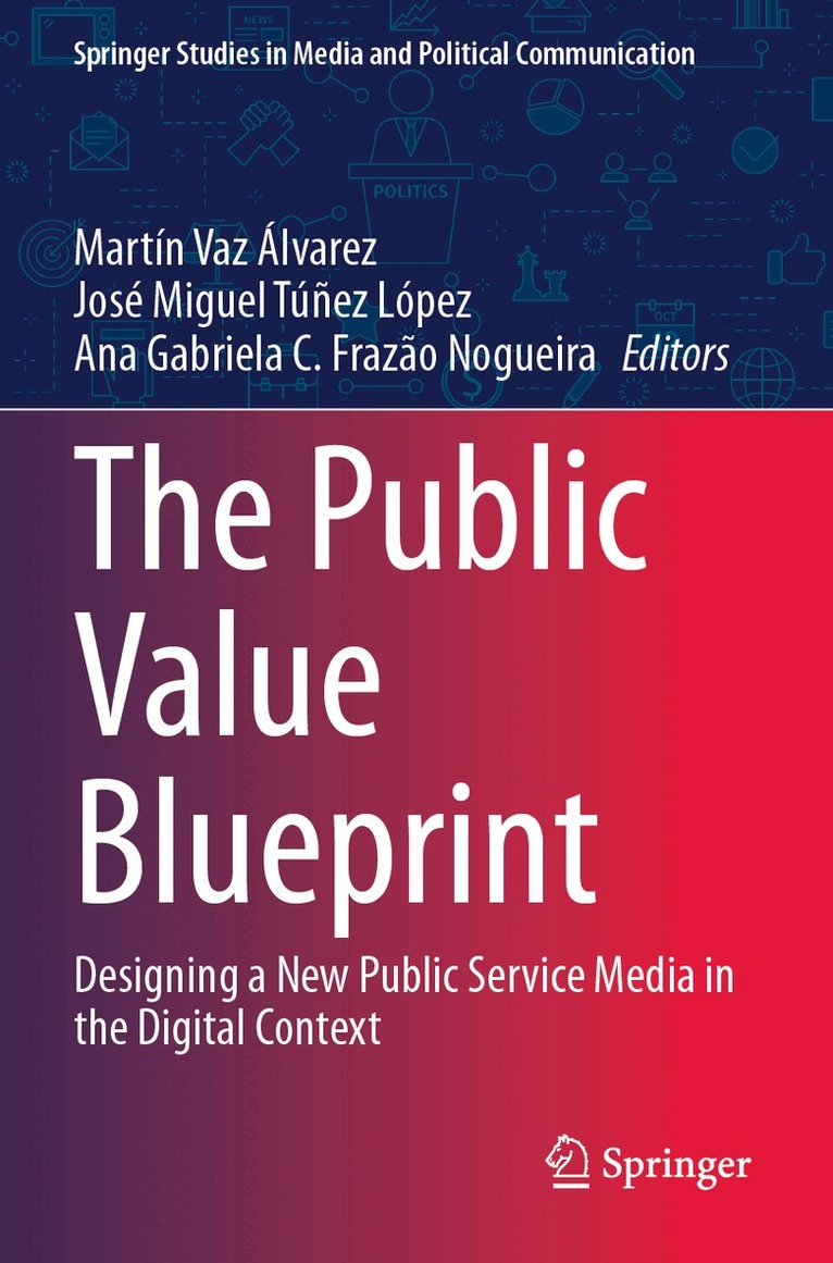 Martín Vaz Álvarez, José Miguel Túñez López, Ana Gabriela C. Frazão Nogueira - Public Value Blueprint, Häftad