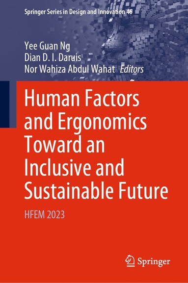 bokomslag Human Factors and Ergonomics Toward an Inclusive and Sustainable Future