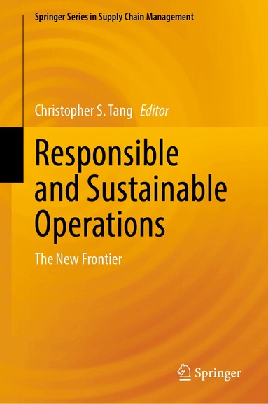 Christopher S. Tang - Responsible and Sustainable Operations, Inbunden