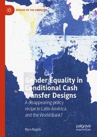 bokomslag Gender Equality in Conditional Cash Transfer Designs