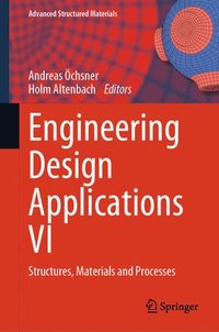 bokomslag Engineering Design Applications VI