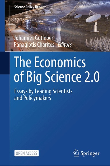 Johannes Gutleber, Panagiotis Charitos - Economics of Big Science 2.0, Inbunden