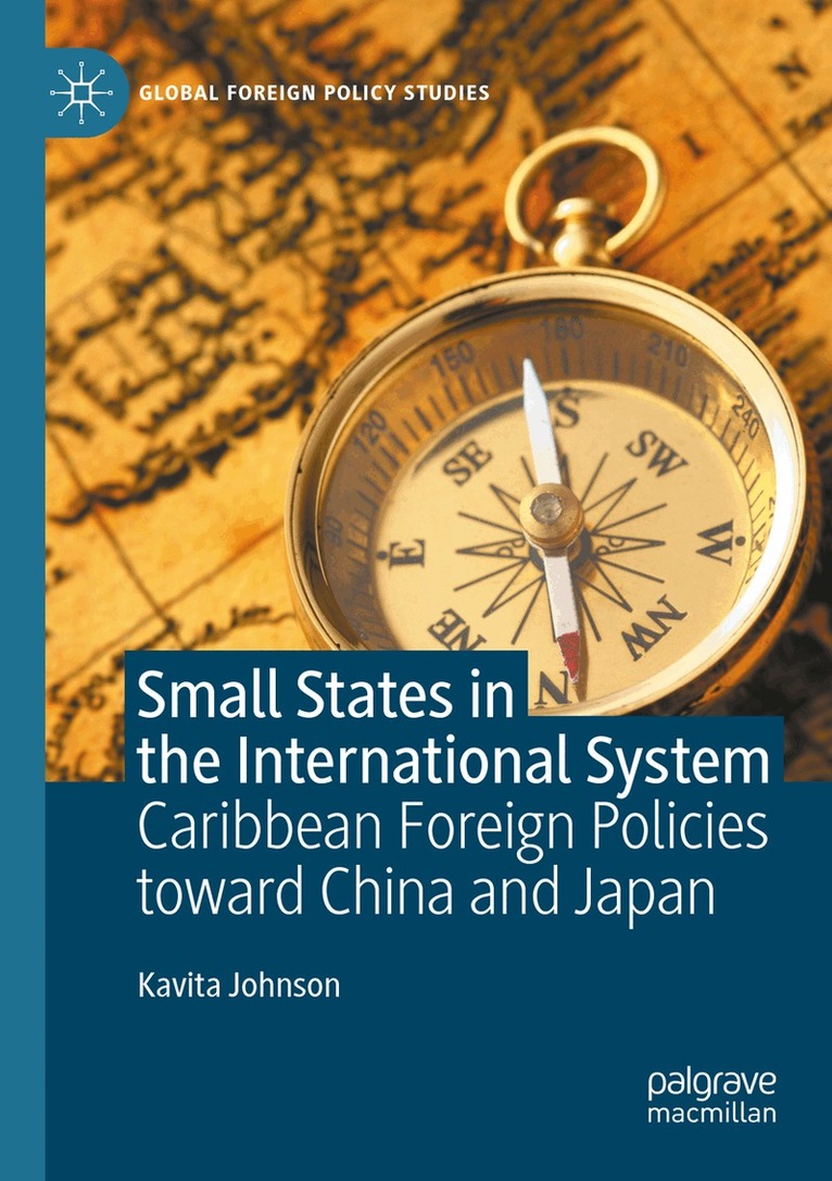 Kavita Johnson - Small States in the International System, Häftad. Tillgänglighet: Lägg i varukorg