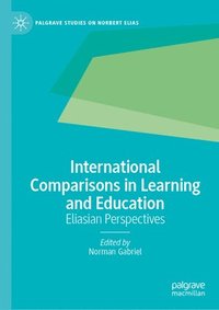 bokomslag International Comparisons in Learning and Education